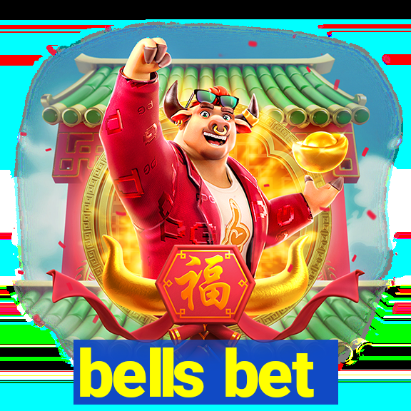 bells bet